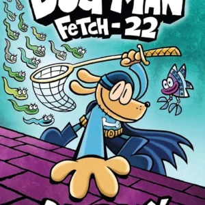 DOG MAN #08: FETCH-22