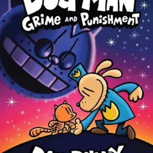 Dog Man #09: Grime And Punishment